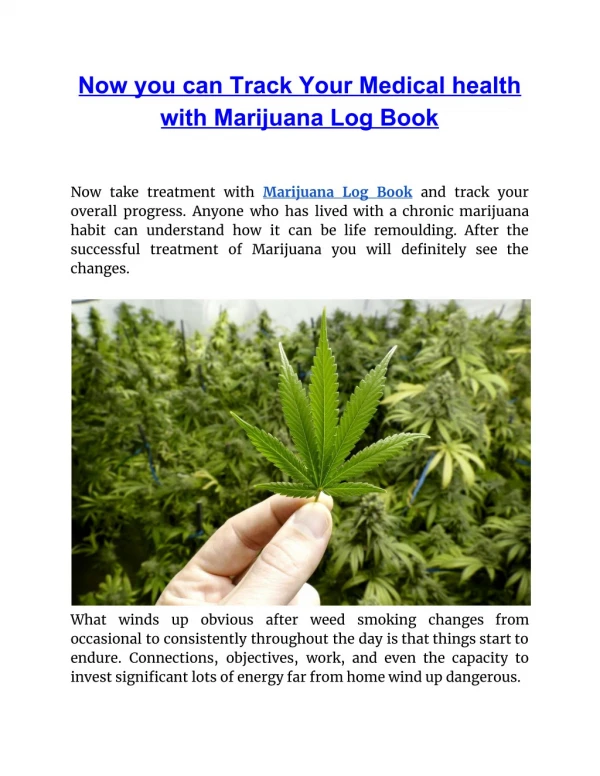 Now you can Track Your Medical health with Marijuana Log Book