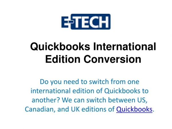 Etech - Quickbooks International Edition Conversion