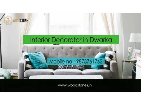 Interior Decorator in Dwarka