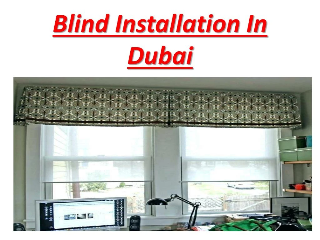 blind installation in dubai