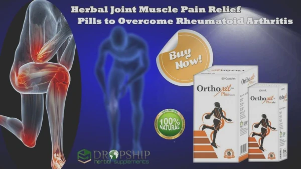 Herbal Joint Muscle Pain Relief Pills to Overcome Rheumatoid Arthritis