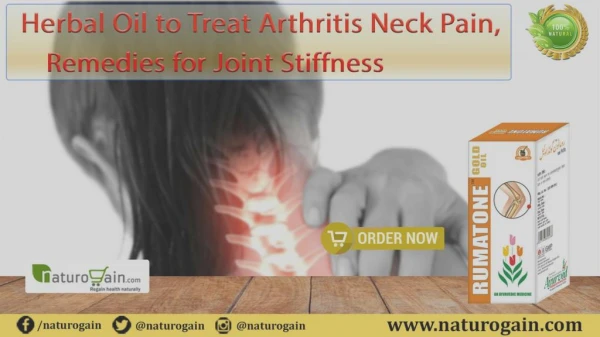 Herbal Oil to Treat Arthritis Neck Pain, Remedies for Joint Stiffness
