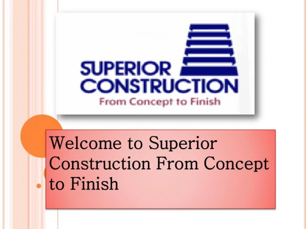 Explore the services of the best commercial construction company: