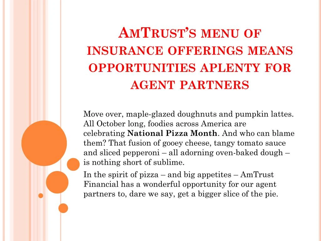 amtrust s menu of insurance offerings means opportunities aplenty for agent partners