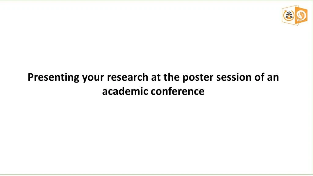 presenting your research at the poster session