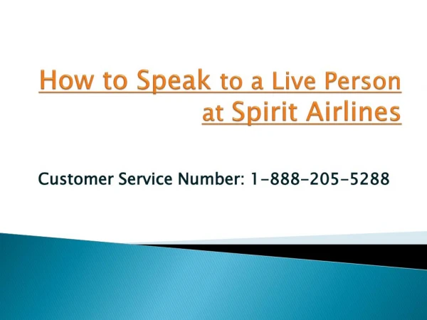 How to speak to a live person at Spirit Airlines Reservations