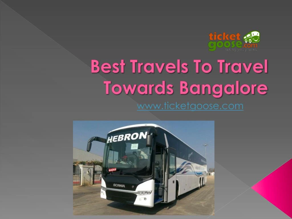 best travels to travel towards bangalore