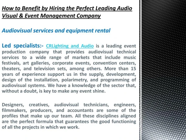 How to Benefit by Hiring the Perfect Leading Audio Visual & Event Management Company