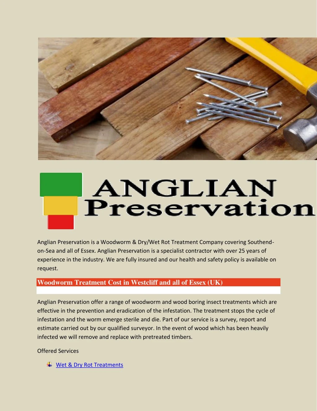 anglian preservation is a woodworm