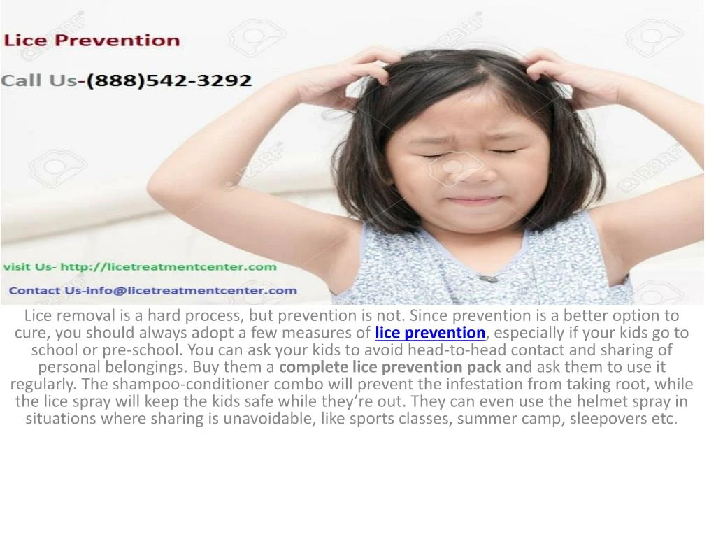 lice removal is a hard process but prevention