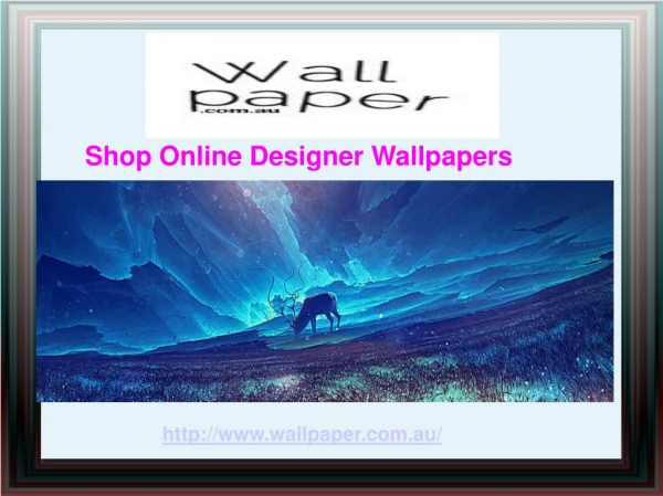 Buy Wallpaper Online in Australia At Best Price For Home