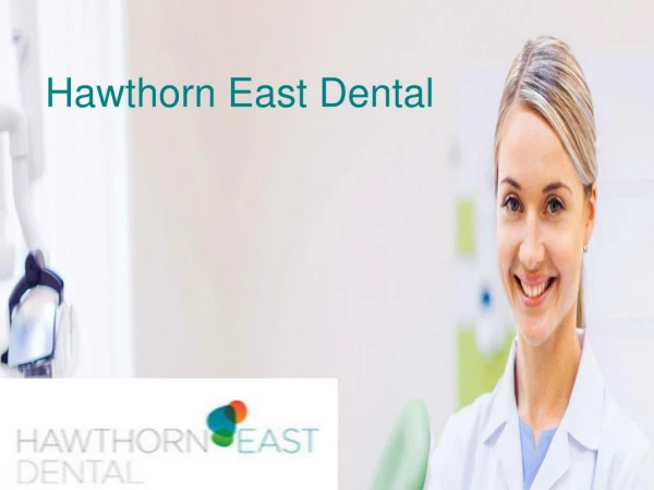 Hawthorn East Dental