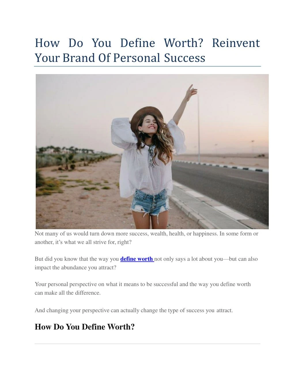 h o w d o y o u d ef i n e w o r t h r e i nv en t your brand of personal success