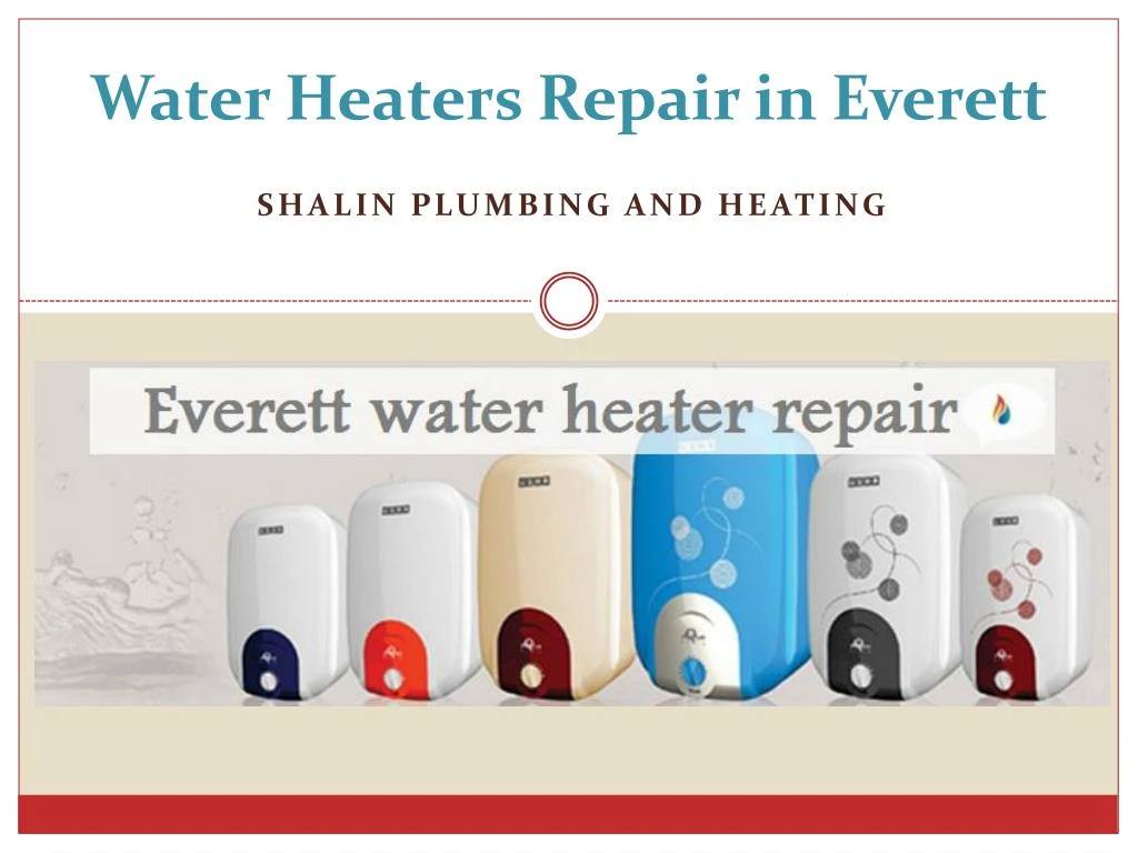 water heaters repair in everett