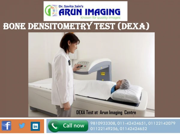 Bone Densitometry (DEXA Scan) Test in Delhi