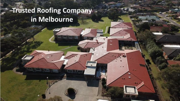 Trusted Roofing Company in Melbourne