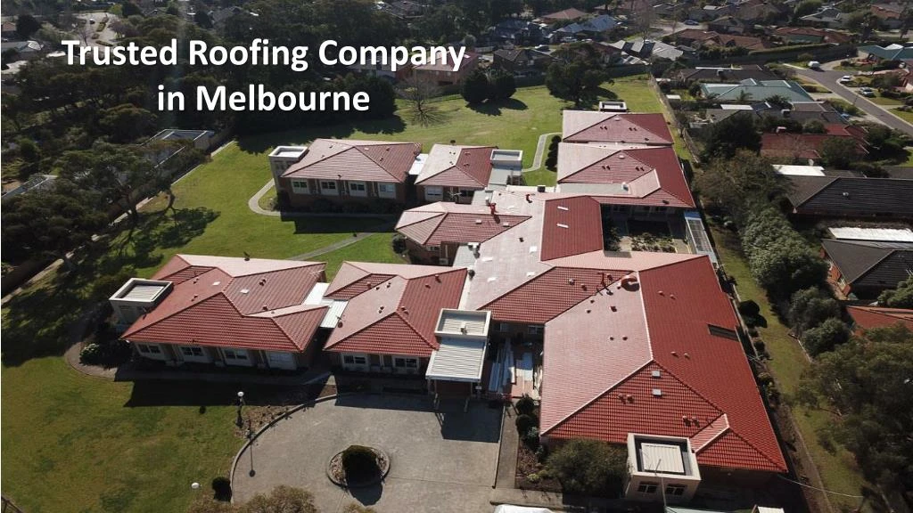 trusted roofing company in melbourne