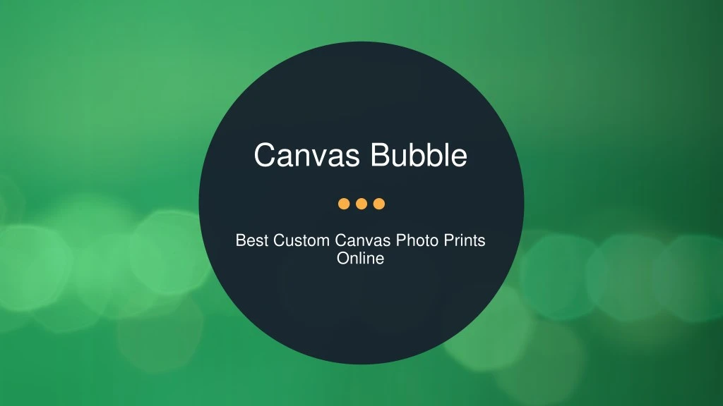 canvas bubble