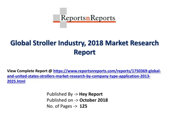 Global Stroller Market 2018 Recent Development and Future Forecast