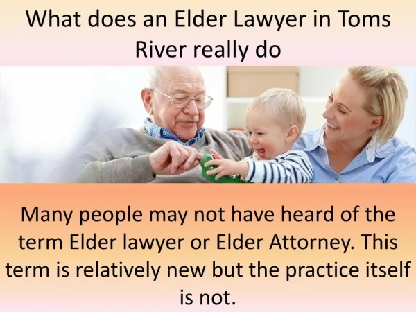 What does an Elder Lawyer in Toms River