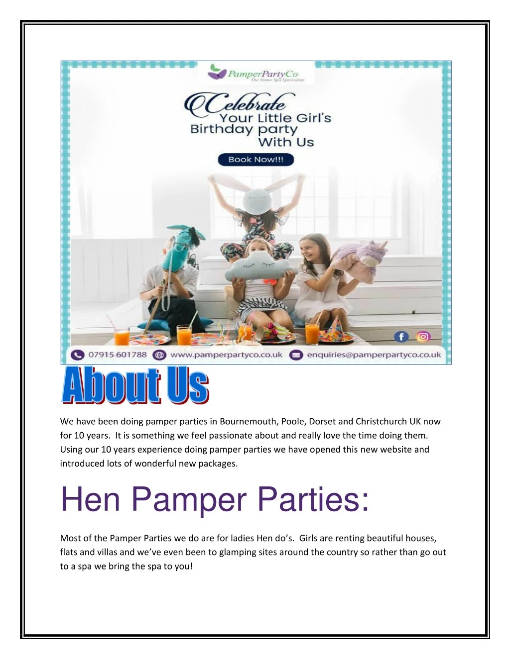 we have been doing pamper parties in bournemouth
