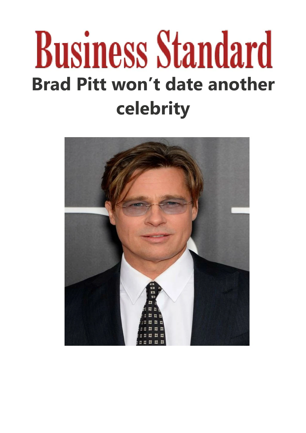 brad pitt won t date another celebrity