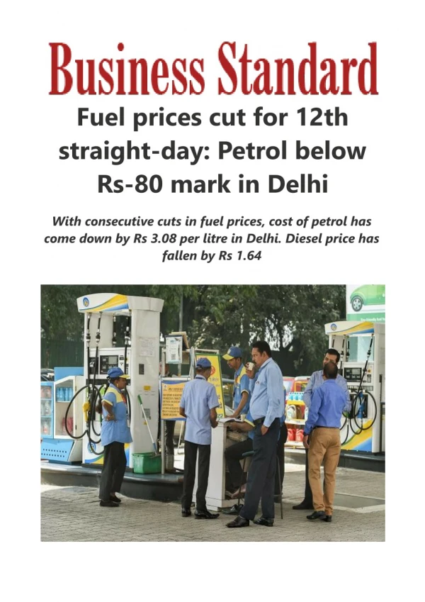Fuel prices rate cut for 12th straight-day: Petrol below Rs-80 mark in Delhi