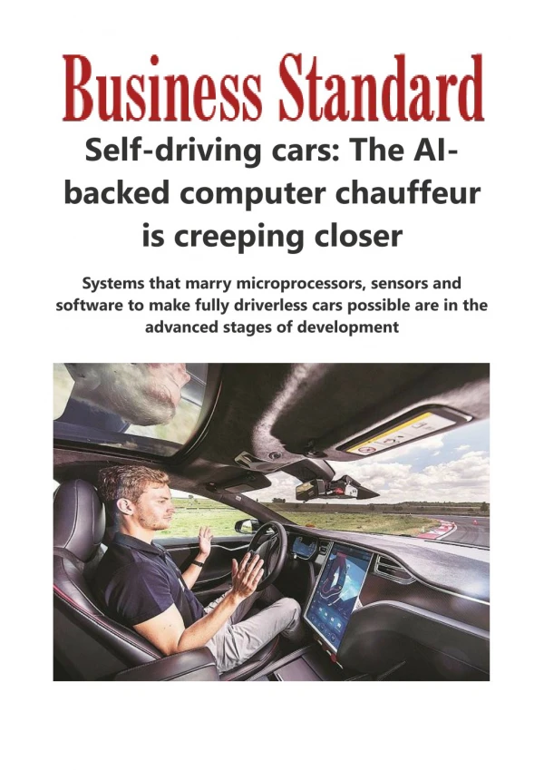Self-driving cars: The AI-backed computer chauffeur is creeping closer