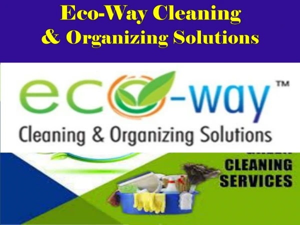 Reliable maid service in New Jersey by Eco-Way