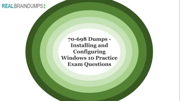 70-698 Dumps PDF 2018, 70-698 Dumps Questions With Answers