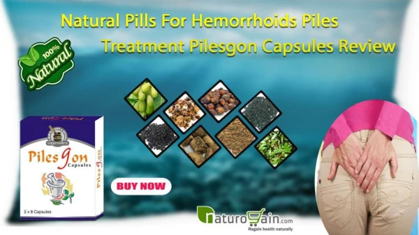 Natural Pills for Hemorrhoids Piles Treatment Pilesgon Capsules Review