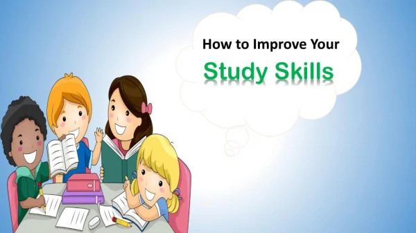 How to Improve Study Skills?