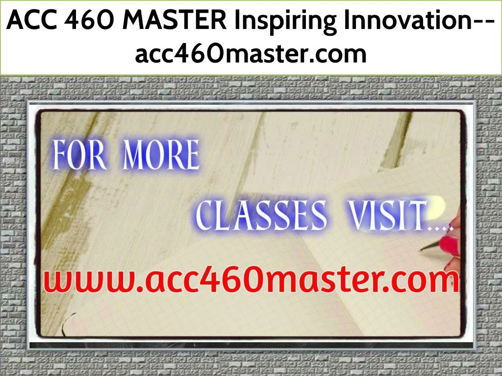 acc 460 master inspiring innovation acc460master
