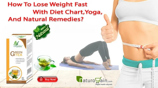 How to Lose Weight Fast with Diet Chart, Yoga, and Natural Remedies?