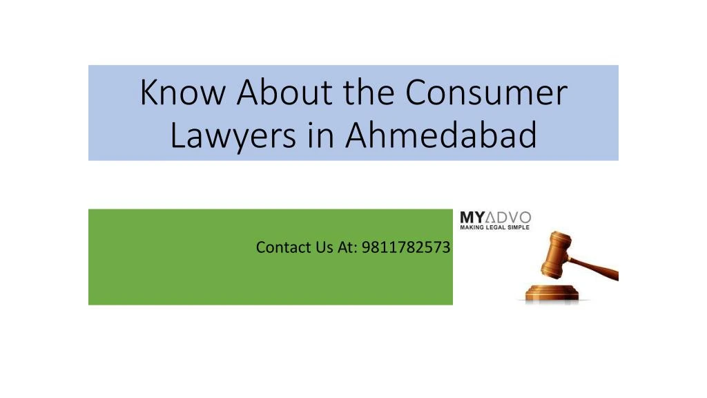know about the consumer lawyers in ahmedabad