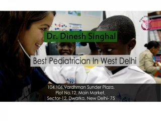 Best Pediatrician in West Delhi