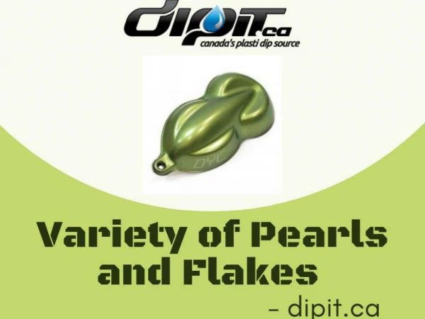 Variety of Pearls and Flakes | Plasti Dip Products