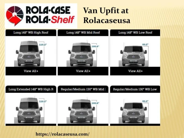 Van Upfit at rolacaseusa.com