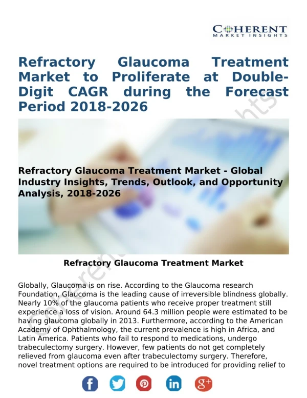 Refractory Glaucoma Treatment Market to Proliferate at Double-Digit CAGR during the Forecast Period 2018-2026
