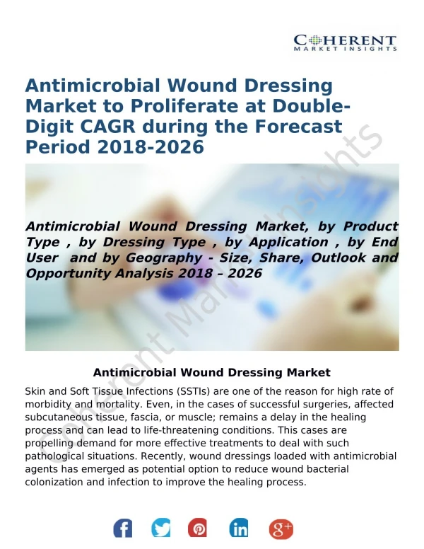 Antimicrobial Wound Dressing Market to Proliferate at Double-Digit CAGR during the Forecast Period 2018-2026