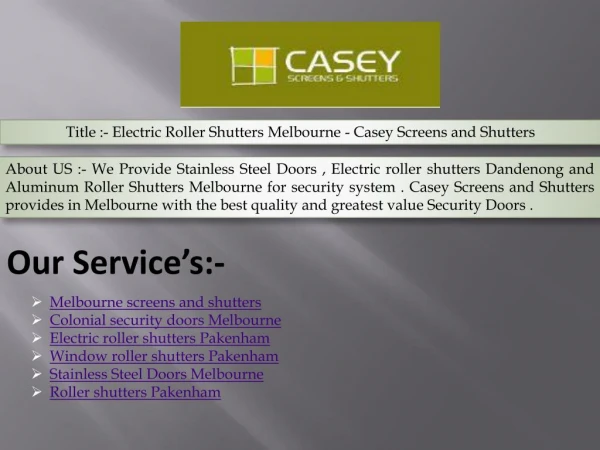 Electric Roller Shutters Melbourne - Casey Screens and Shutters