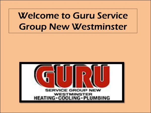 Hot Water Tank Replacement New Westminster - Guru Service Group New Westminster