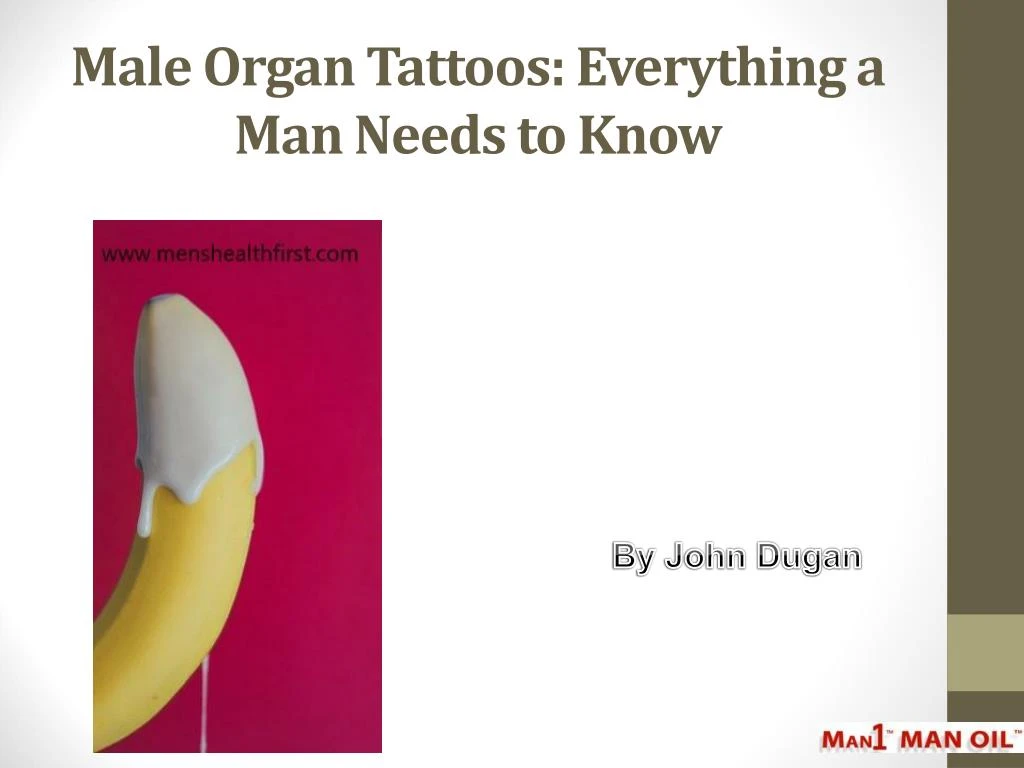 male organ tattoos everything a man needs to know