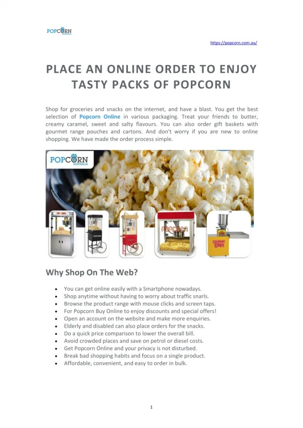 PLACE AN ONLINE ORDER TO ENJOY TASTY PACKS OF POPCORN