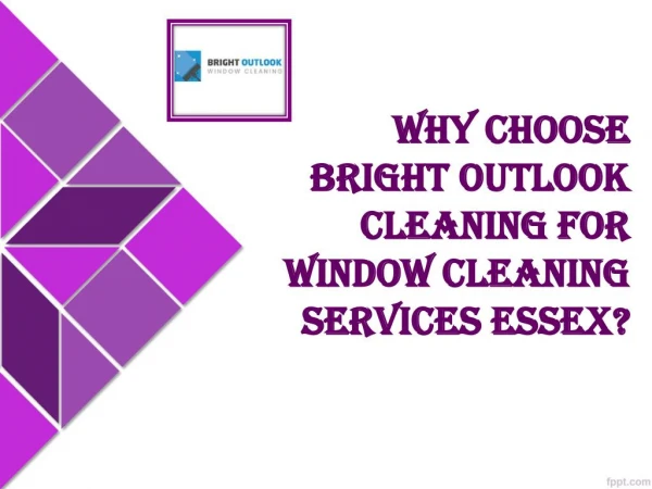 Why Choose Bright Outlook Cleaning For Window Cleaning Services Essex?