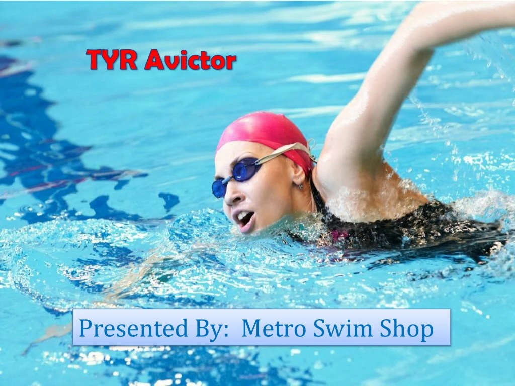 presented by metro swim shop