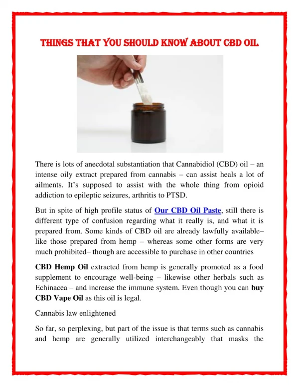 Things That You Should Know About CBD Oil