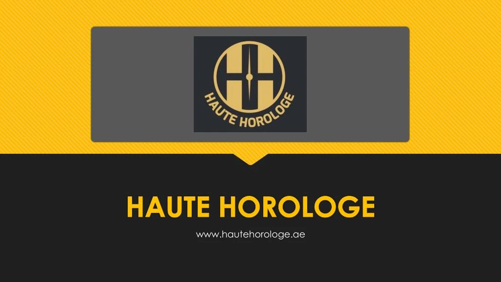 haute horologe