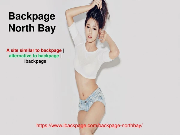 Backpage North Bay | Alternative to backpage | Site similar to backpage | ibackpage