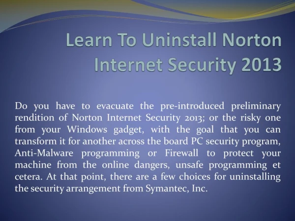 Learn To Uninstall Norton Internet Security 2013